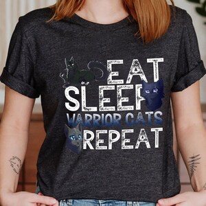 Funny Cat Warrior T shirt, Eat Sleep Warrior Cats T-Shirt