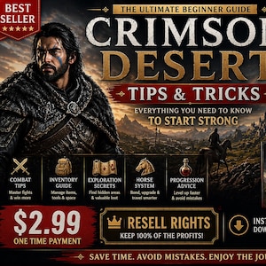 May include: A promotional image for "Crimson Desert: Tips & Tricks," a beginner's guide. The cover features a warrior and the title in bold text. Includes combat tips, inventory guides, and exploration secrets. The guide is available as an instant PDF download.