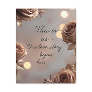 Romantic Canvas Wall Art, This is Us Love Story Decor, Wedding Gift, Anniversary Present, Home Decoration