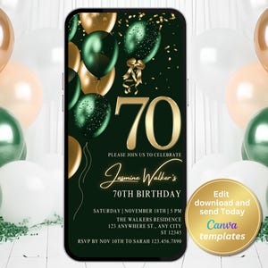 May include: A green and gold digital invitation for a 70th birthday party. The invitation features a large gold number 70 with green and gold balloons and confetti. The text on the invitation reads "Please join us to celebrate Jasmine Walter's 70th Birthday".