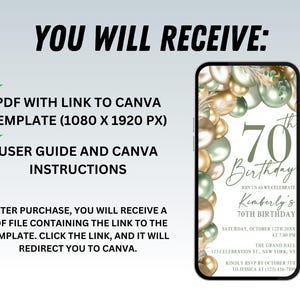 May include: Digital 70th birthday invitation template displayed on a smartphone screen. The invitation features gold and green balloons, with text that reads "70th Birthday" and event details. The image also includes instructions on how to access the template.