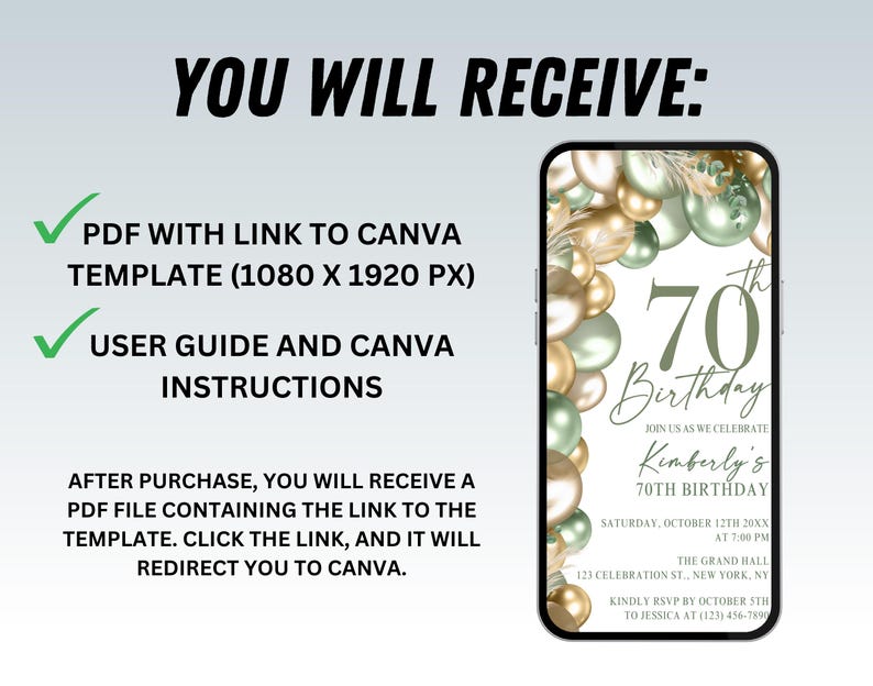 May include: Digital 70th birthday invitation template displayed on a smartphone screen. The invitation features gold and green balloons, with text that reads "70th Birthday" and event details. The image also includes instructions on how to access the template.