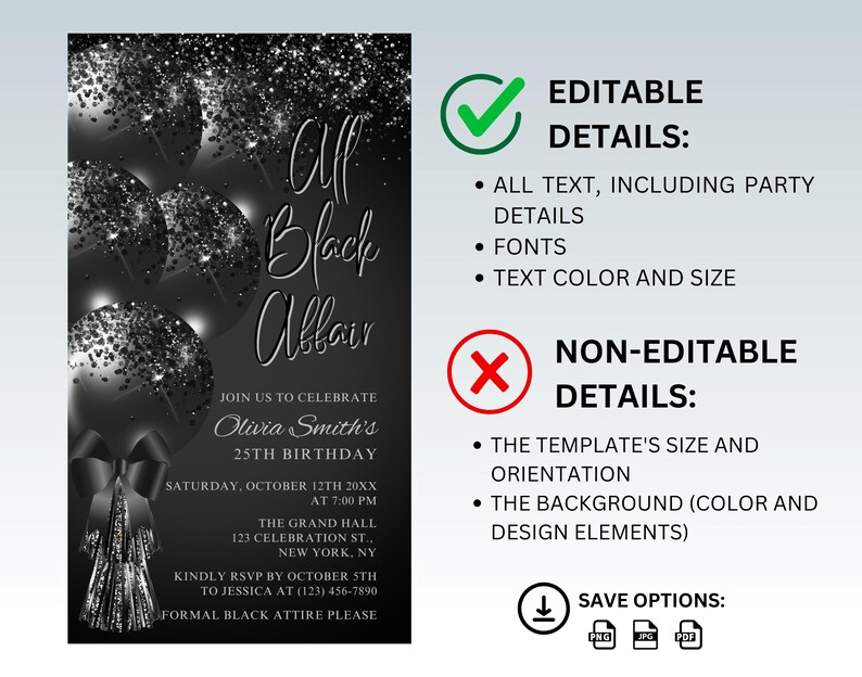 May include: Black and white invitation with silver glitter accents. The invitation is for Olivia Smith's 25th birthday party. The text reads "All Black Affair" and includes the date, time, location, and RSVP information. Formal black attire is requested.