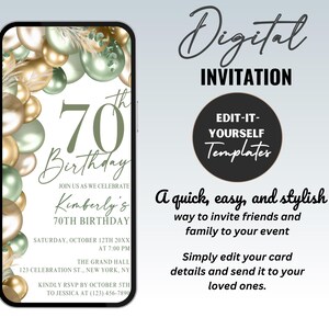 May include: A digital invitation displayed on a smartphone screen. The invitation features a 70th birthday theme with gold and green balloons. Text includes "Digital Invitation" and "Edit-It-Yourself Templates."