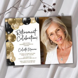 May include: A retirement celebration invitation featuring a photo of a smiling woman. The invitation includes text that reads "Retirement Celebration!" with details about the event, including the honoree's name, date, time, and location.
