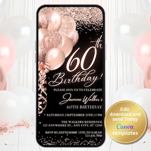 Puede incluir: Una invitación digital negra y oro rosa para una fiesta de cumpleaños número 60. La invitación presenta un número 60 de oro rosa, globos y confeti. El texto dice "¡60 cumpleaños! Únase a nosotros para celebrar el 60 cumpleaños de Jasmine Walker. Sábado, 23 de septiembre | 5 PM. La residencia de los Walkers. 123 Anywhere St., Any City, ST 12345. RSVP antes del 15 de septiembre a Sarah 123.456.7890."