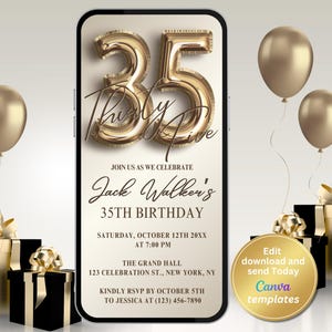 May include: A digital invitation for a 35th birthday celebration. The design features gold balloons, gift boxes, and the text "Thirty Five" in elegant script. The invitation includes event details and a Canva templates button.