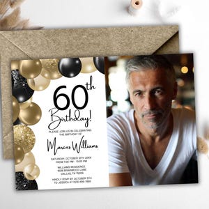 60th Birthday Invitation for Men with Photo – Black and Gold Balloons – Any Age Editable Invite, Brunch or Dinner, Digital or Printable 7x5&quot;