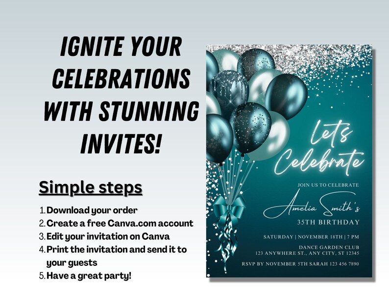 May include: Teal and silver birthday invitation with balloons and the text "Let's Celebrate." The invitation includes the name "Amelia Smith's" and event details. The invitation also says "Ignite Your Celebrations With Stunning Invites!"