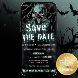 Peut inclure: Une invitation numérique pour une fête d'Halloween avec une image de clown effrayant. L'invitation indique "Save the Date" et comprend la date, l'heure et le lieu de la fête. Elle indique également "Wear your scariest costume!"