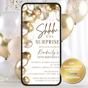 K&ouml;nnte beinhalten: Ein goldener und wei&szlig;er digitaler Telefonbildschirm mit einer Geburtstagseinladung. Die Einladung zeigt goldene Ballons, Konfetti und den Text "Shhh... Es ist eine &Uuml;berraschung! Kimberlys 50. Geburtstag". Die Einladung enth&auml;lt das Datum, die Uhrzeit und den Ort der Party.