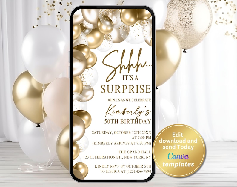 K&ouml;nnte beinhalten: Ein goldener und wei&szlig;er digitaler Telefonbildschirm mit einer Geburtstagseinladung. Die Einladung zeigt goldene Ballons, Konfetti und den Text "Shhh... Es ist eine &Uuml;berraschung! Kimberlys 50. Geburtstag". Die Einladung enth&auml;lt das Datum, die Uhrzeit und den Ort der Party.