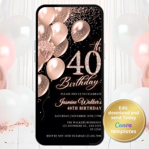 Invito digitale per la festa del 40° compleanno, invito oro rosa, messaggio di testo telefonico, invito digitale, modello modificabile, download immediato