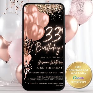 Roségouden 33e verjaardagsuitnodiging - bewerkbare digitale telefoonuitnodiging voor vrouwen - roségouden glitterballonnen - elke leeftijd - direct downloaden