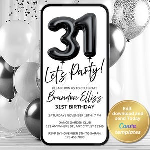 Minimalist 31st Birthday Invitation – Black & White Digital Phone Evite – Black Foil Balloon Numbers – Modern Phone Invitation Template