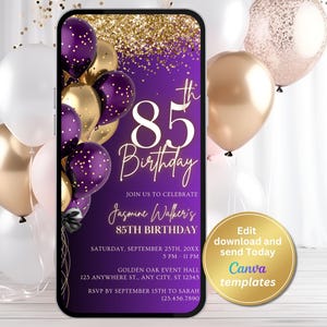 May include: Purple and gold birthday invitation with a smartphone screen showing a purple background with gold glitter and balloons. The text on the screen reads "85th Birthday" and includes the name "Jasmine Walker's".