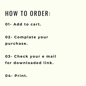 May include: How to order instructions: Add to cart, complete your purchase, check your email for a download link, and print.