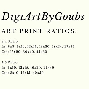 May include: A black and white text document listing art print ratios in inches and centimeters. The document lists the ratios 3:4 and 4:5 with corresponding dimensions.