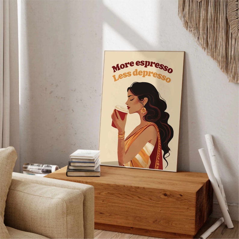 Coffee Art Print: Indian Desi Wall Art, More Espresso Less Depresso (Digital Download) image 7