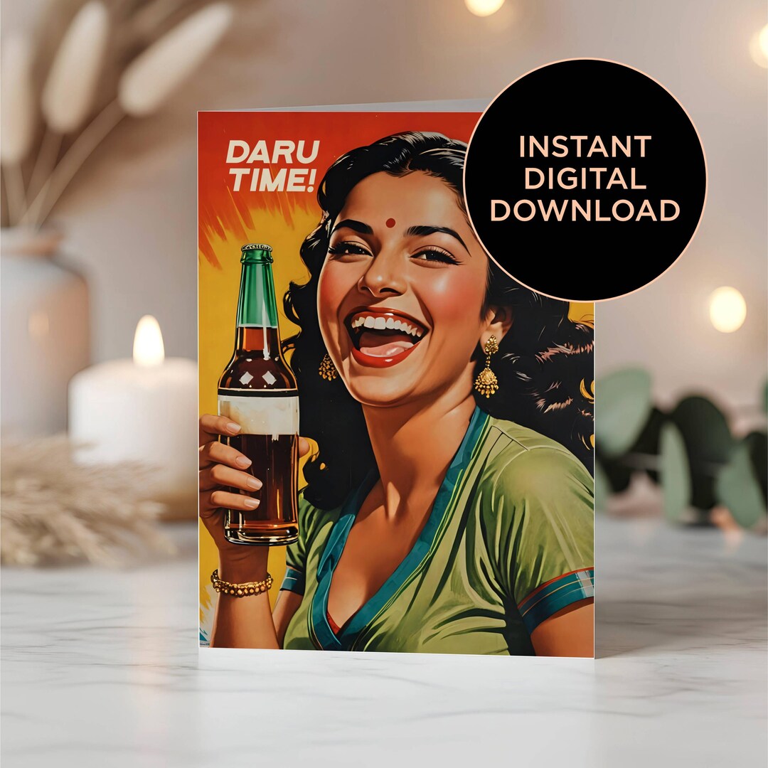Printable Card, Daru Time Indian Desi Greeting Card (digital Download ...