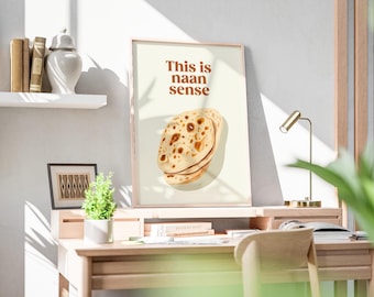 Indian Modern Art, Digital Download, Naan Sense, Desi Art, Punjabi Food, Indian Art, Funny Poster