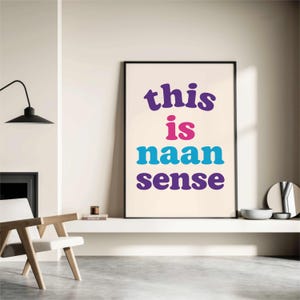 Indian Art, Naan Sense, Punjabi Art Print, Desi Art, Digital Download Poster, Funny Indian Printable Poster, Indian Food