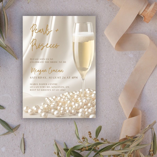 Pearls Prosecco Bridal Shower Invitation Template, Prosecco And Pearls Decor, Bridal Shower Custom Template, Bubbly Champagne Brunch