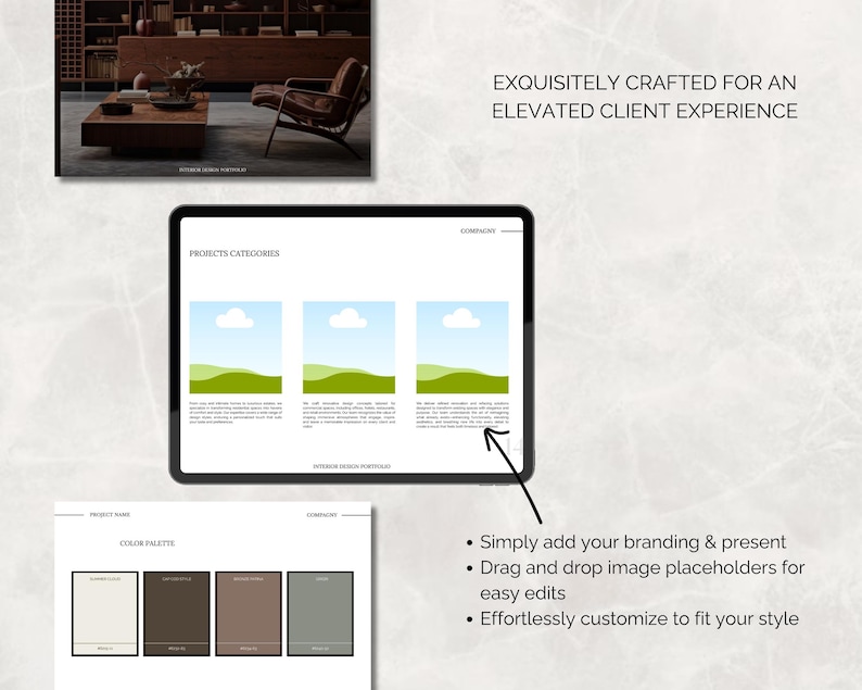 May include: A digital tablet displays a portfolio layout with project categories, color palette, and text: "Exquisitely crafted for an elevated client experience." Additional text includes instructions to add branding, use image placeholders, and customize the style.