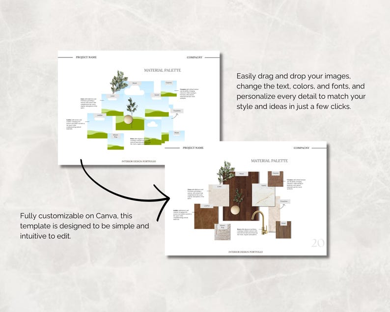 May include: Two interior design portfolio templates with the words "MATERIAL PALETTE". One template features a landscape design, the other features wood and stone samples. Text reads "Fully customizable on Canva" and "Easily drag and drop your images."