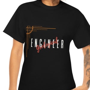 Geological engineer shirt,humorous engineer tee,trendy Engineer shirt,cool engineer T shirt,Engineer gift, Engineer student shirt,Graduation