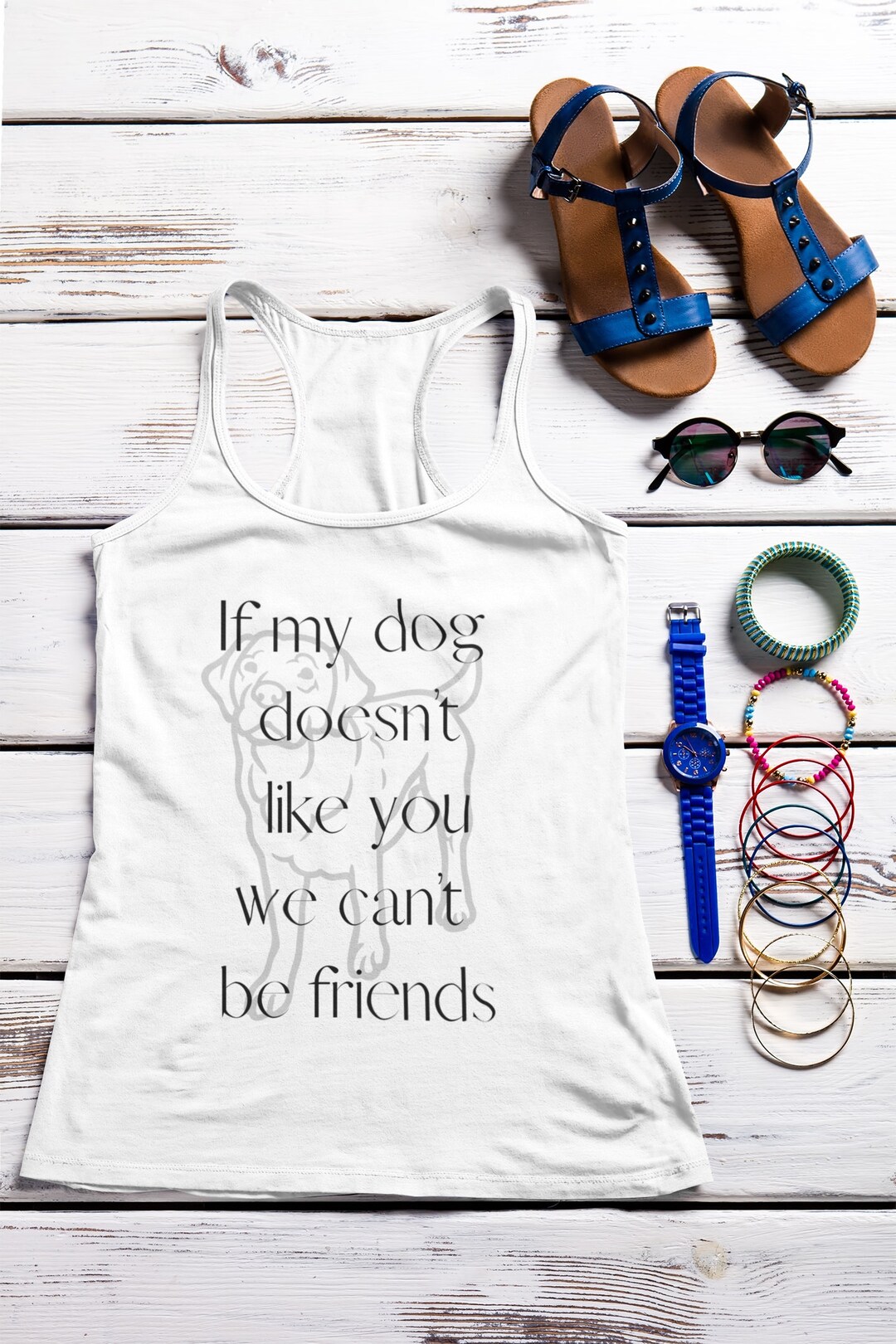 If My Dog Doesnt Like You We Cant Be Friends Labrador Dog Mom Dog Mom