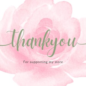 Puede incluir: Una flor rosa acuarela con el texto "gracias" y las palabras "por apoyar mi tienda" debajo.