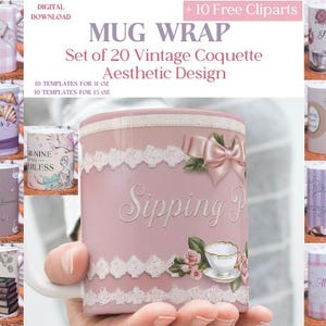 Vintage Coquette Aesthetic Mug Wrap | Soft Girl Sublimation Bundle | Instant Digital Download (11oz / 15oz PNG Template)