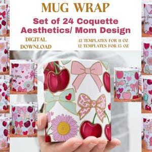 Coquette Mom Mug Wrap: Mother&#39;s Day Sublimation Design (Digital Download)