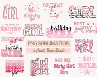 Pink Birthday Girl Sublimation PNG, Coquette Aesthetic Sublimation File, Girl Bundle Sublimation Design, Instant Digital Download