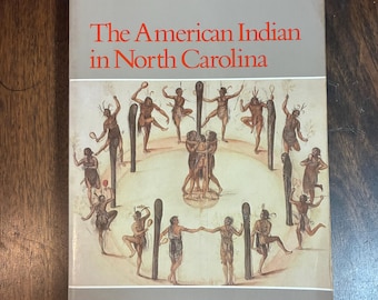 The American Indian in North Carolina
