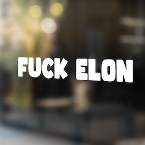 Anti Elon Vinyl Sticker: Waterproof Car Decal