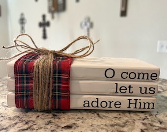 Christmas Farmhouse Wood Book Stack, O come let us adore Him, Wood Decor, Faux Books, Decorative Book Stack, Easter Decor, Tiered Tray Decor