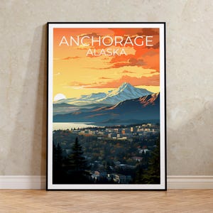 Anchorage Travel Poster, Alaska Wall Art, Alaska Print, Anchorage Poster, Alaska Poster, City Poster, Anchorage Art