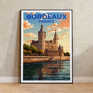 Bordeaux Travel Poster, France Wall Art, France Print, Bordeaux Poster, Europe Poster, City Poster, Bordeaux Art