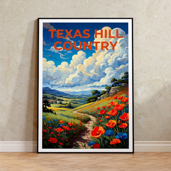 Texas Travel Poster, Texas Hill Country Wall Art, Texas Hill Country Print, Texas Poster, Texas Hill Country Poster, Flower Poster