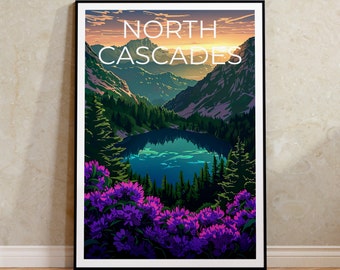 May include: A vintage-style poster with a scenic view of a lake surrounded by mountains and trees. The text "NORTH CASCADES" is printed in white at the top of the poster. The poster features a vibrant sunset sky and purple flowers in the foreground.