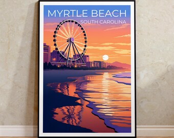 Op de afbeelding: Een kleurrijke illustratie van de skyline van Myrtle Beach met een reuzenrad op de voorgrond. De lucht is fel oranje en roze, met een reflectie van de zonsondergang in het water. De tekst "Myrtle Beach, South Carolina" staat bovenaan de afbeelding.