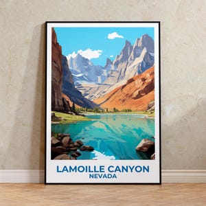 May include: Framed art print of Lamoille Canyon, Nevada. The image shows a turquoise lake reflecting the surrounding mountains under a blue sky. The text "Lamoille Canyon Nevada" is displayed at the bottom of the print.
