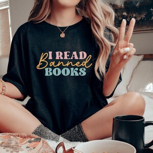Banned Books Shirt, Reading Week Shirt, Gift for Book Lovers, Gift for Readers