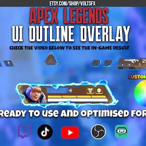 May include: A blue and white digital overlay for Apex Legends video game streams. The overlay features a player's character portrait, health bar, and weapon information. The overlay is customizable with a colour wheel. The text "CHECK THE VIDEO BELOW TO SEE THE IN-GAME RESULT" is displayed. The text "READY TO USE AND OPTIMISED FOR" is displayed below the overlay. Icons for Twitch, TikTok, YouTube, OBS, and Streamlabs are displayed below the text.