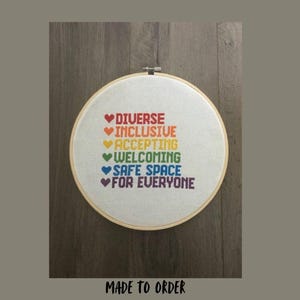 Diverse, Inclusive, Accepting, Welcoming – Safe Space Cross Stitch Hoop Art, LGBTQIA Cross-stitch, Ally cross-stitch, LGBTQ Wall Art