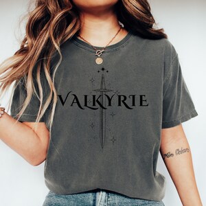 Valkyrie Shirt Valkyrie ACOTAR ACOMAF Valkyrie Sweatshirt ACOTAR Valkyrie Valkeryie Acotar Valkyrie Book Tees Valkyrie In Training