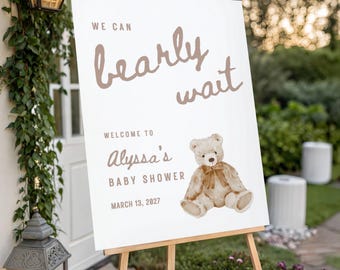 we can bearly wait welcome sign, gender neutral baby shower invitation, bear theme