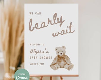 we can bearly wait welcome sign, gender neutral baby shower invitation, bear theme